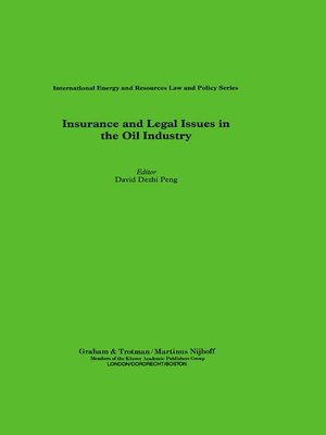 cover image of Insurance and Legal Issues in the Oil Industry